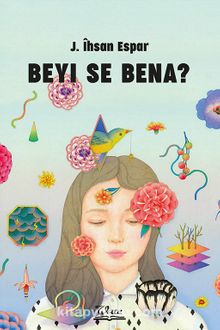 Beyı Se Bena? kitap kapağı