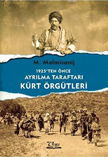 1925'ten Önce Ayrılma Taraftarı Kürt Örgütleri kitap kapağı