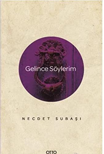 Gelince Söylerim kitap kapağı