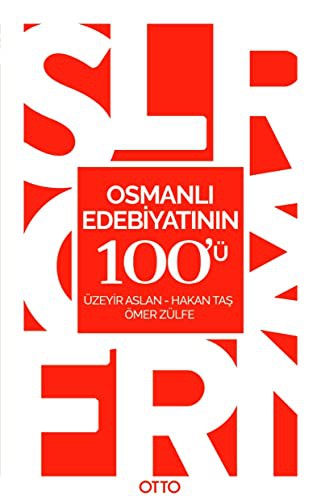 Osmanlı Edebiyatının 100'ü kitap kapağı