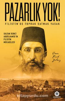 Pazarlık Yok! & Filistin’de Toprak Satmak Yasak kitap kapağı