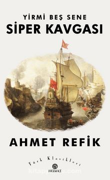 Yirmi Beş Sene Siper Kavgası kitap kapağı