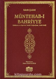 Müntehab-ı Bahriyye (Akdeniz ve Ege’nin Tarihi Coğrafyası 1645-1646) kitap kapağı