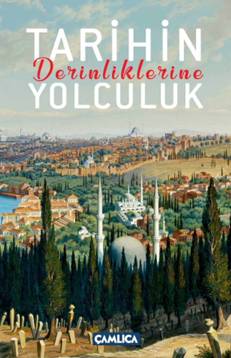 Tarihin Derinliklerine Yolculuk kitap kapağı