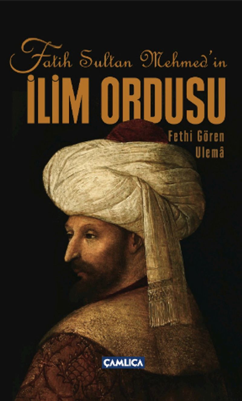Fatih Sultan Mehmet'in İlim Ordusu kitap kapağı