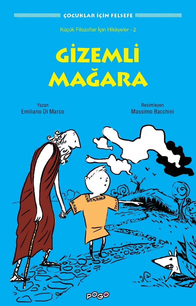 Gizemli Mağara / Küçük Filozoflar İçin Hikayeler 2 kitap kapağı