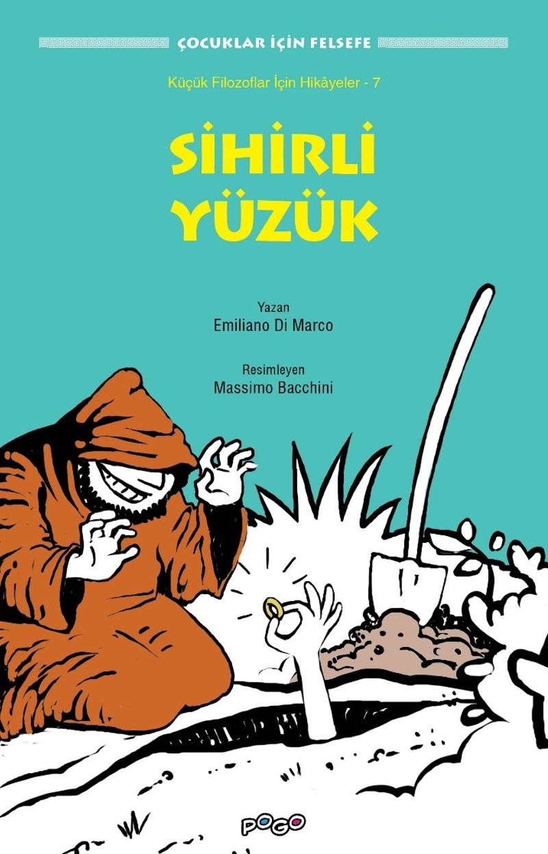 Sihirli Yüzük / Küçük Filozoflar İçin Hikayeler 7 kitap kapağı