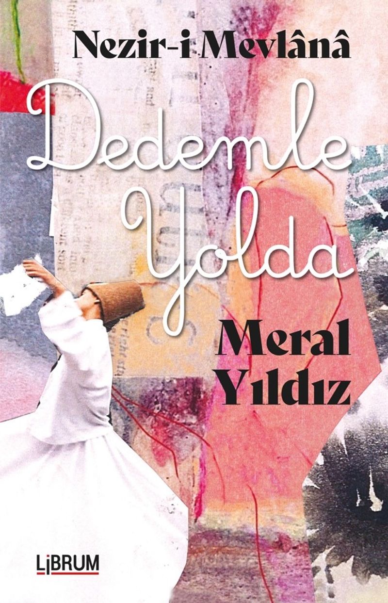 Nezir-i Mevlana Dedemle Yolda kitap kapağı