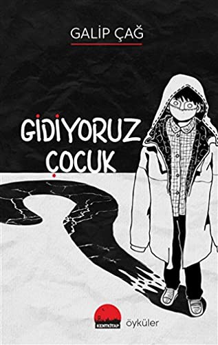 Gidiyoruz Çocuk kitap kapağı
