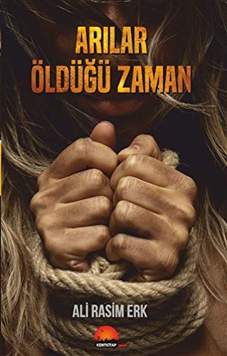 Arılar Öldüğü Zaman kitap kapağı