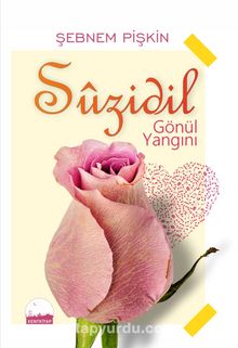 Suzidil & Gönül Yangını kitap kapağı