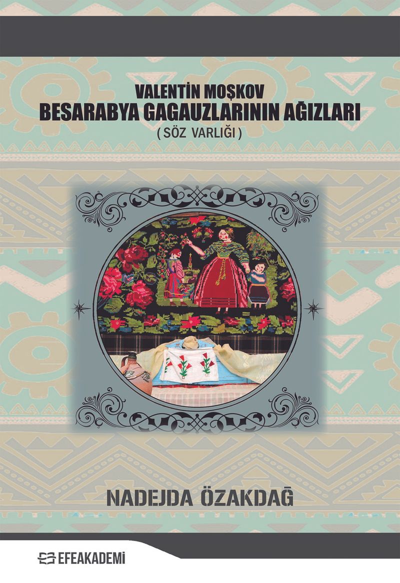 Valentin Moşkov Besarabya Gagauzlarının Ağızları (Söz Varlığı) kitap kapağı