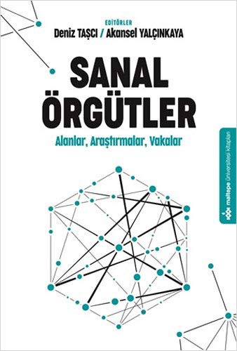 Sanal Örgütler Alanlar, Araştırmalar, Vakalar kitap kapağı