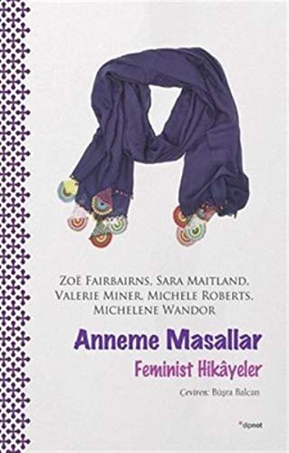 Anneme Masallar & Feminist Hikayeler kitap kapağı