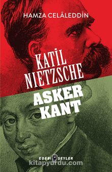 Katil Nietzsche & Asker Kant kitap kapağı