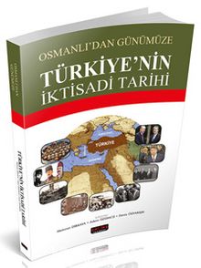 Osmanlı'dan Günümüze Türkiye'nin İktisadi Tarihi kitap kapağı