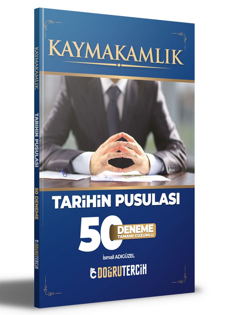 Kaymakamlık Tarihin Pusulası Tamamı Çözümlü 50 Deneme kitap kapağı
