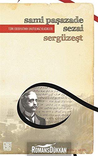 Sergüzeşt (Orjinal Metin) kitap kapağı