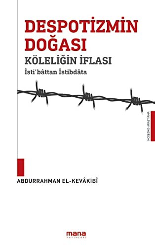 Despotizmin Doğası & Köleliğin İflası kitap kapağı