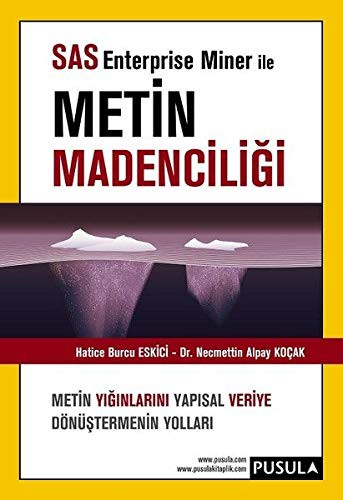 SAS Enterprise Miner ile Metin Madenciliği kitap kapağı