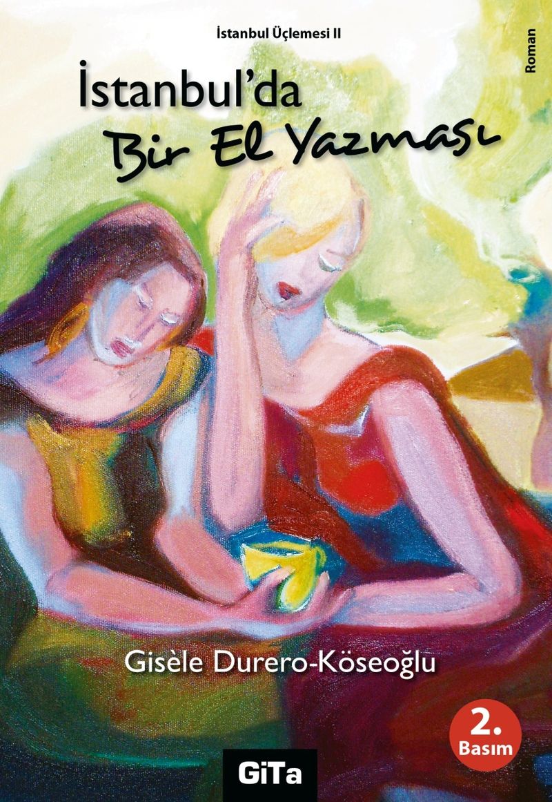 İstanbul'da Bir El Yazması / İstanbul Üçlemesi 2 kitap kapağı