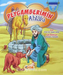Peygamberimin Ahlakı / Peygamberim Serisi 2 (Ciltli) kitap kapağı