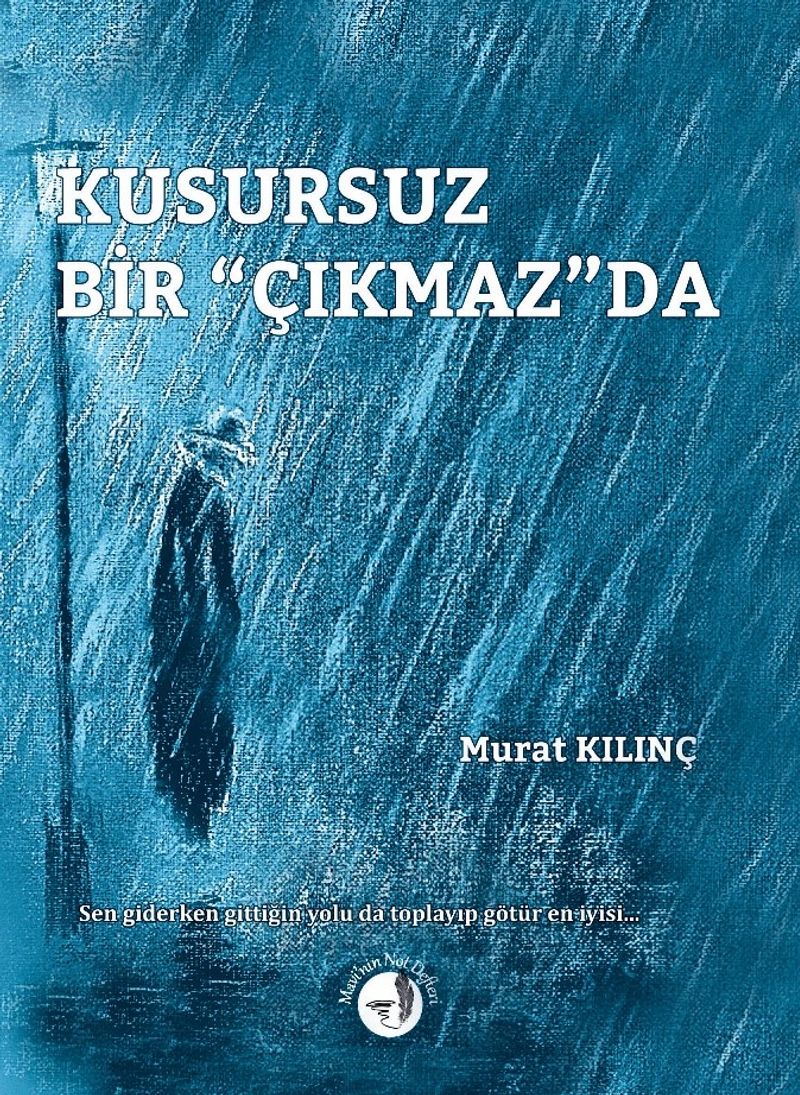 Kusursuz Bir ÇıkmazDa kitap kapağı