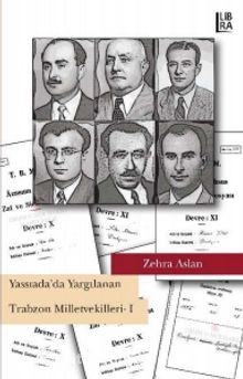 Yassıada’da Yargılanan Trabzon Milletvekilleri 1 kitap kapağı