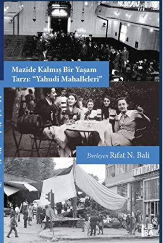 Mazide Kalmış Bir Yaşam Tarzı Yahudi Mahalleleri kitap kapağı