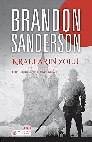 Kralların Yolu - Fırtınaışığı Arşivi Birinci Roman kitap kapağı
