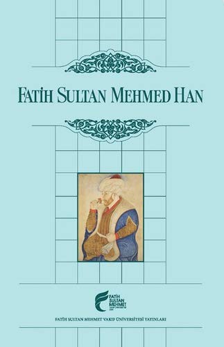 Fatih Sultan Mehmed Han kitap kapağı