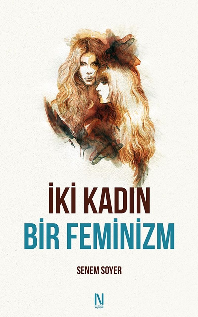 İki Kadın Bir Feminizm kitap kapağı