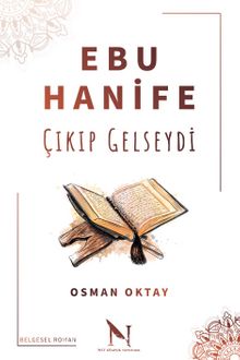 Ebu Hanife Çıkıp Gelseydi kitap kapağı