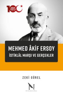 Mehmed Âkif Ersoy-İstiklal Marşı ve Gerçekler kitap kapağı