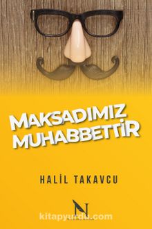 Maksadımız Muhabbettir kitap kapağı