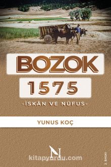 Bozok 1575 & İskan ve Nüfus kitap kapağı