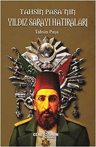 Tahsin Paşa'nın Yıldız Sarayı Hatıraları kitap kapağı