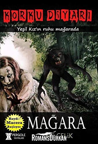 Korku Diyarı / Mağara kitap kapağı