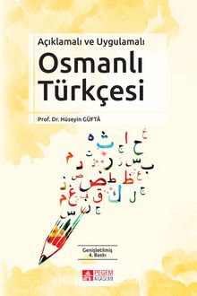 Açıklamalı ve Uygulamalı Osmanlı Türkçesi kitap kapağı