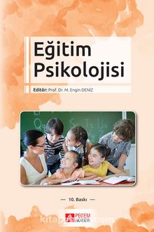 Eğitim Psikolojisİ (Edt. M. Engin Deniz) kitap kapağı