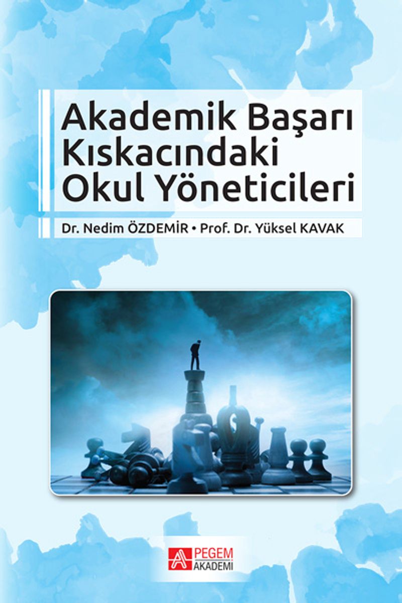 Akademik Başarı Kıskacındaki Okul Yöneticileri kitap kapağı