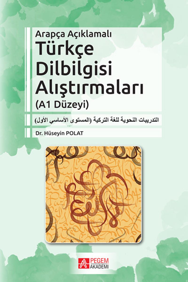 Arapça Açıklamalı Türkçe Dilbilgisi Alıştırmaları (A1 Düzeyi) kitap kapağı