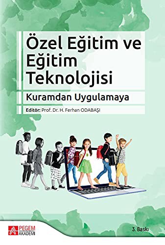 Özel Eğitim ve Eğitim Teknolojisi Kuramdan Uygulamaya kitap kapağı