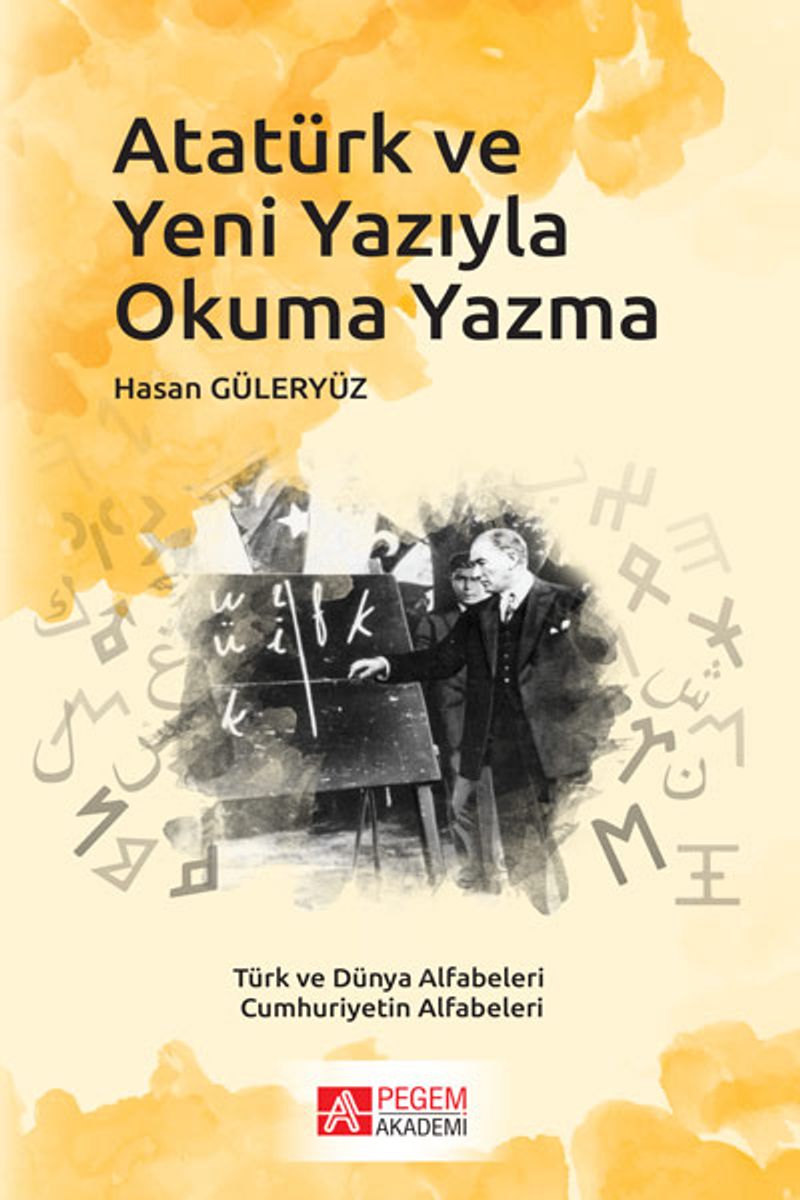 Atatürk ve Yeni Yazıyla Okuma Yazma kitap kapağı