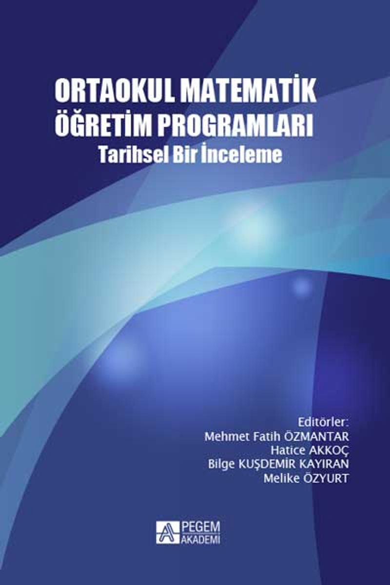 Ortaokul Matematik Öğretim Programları Tarihsel Bir İnceleme kitap kapağı