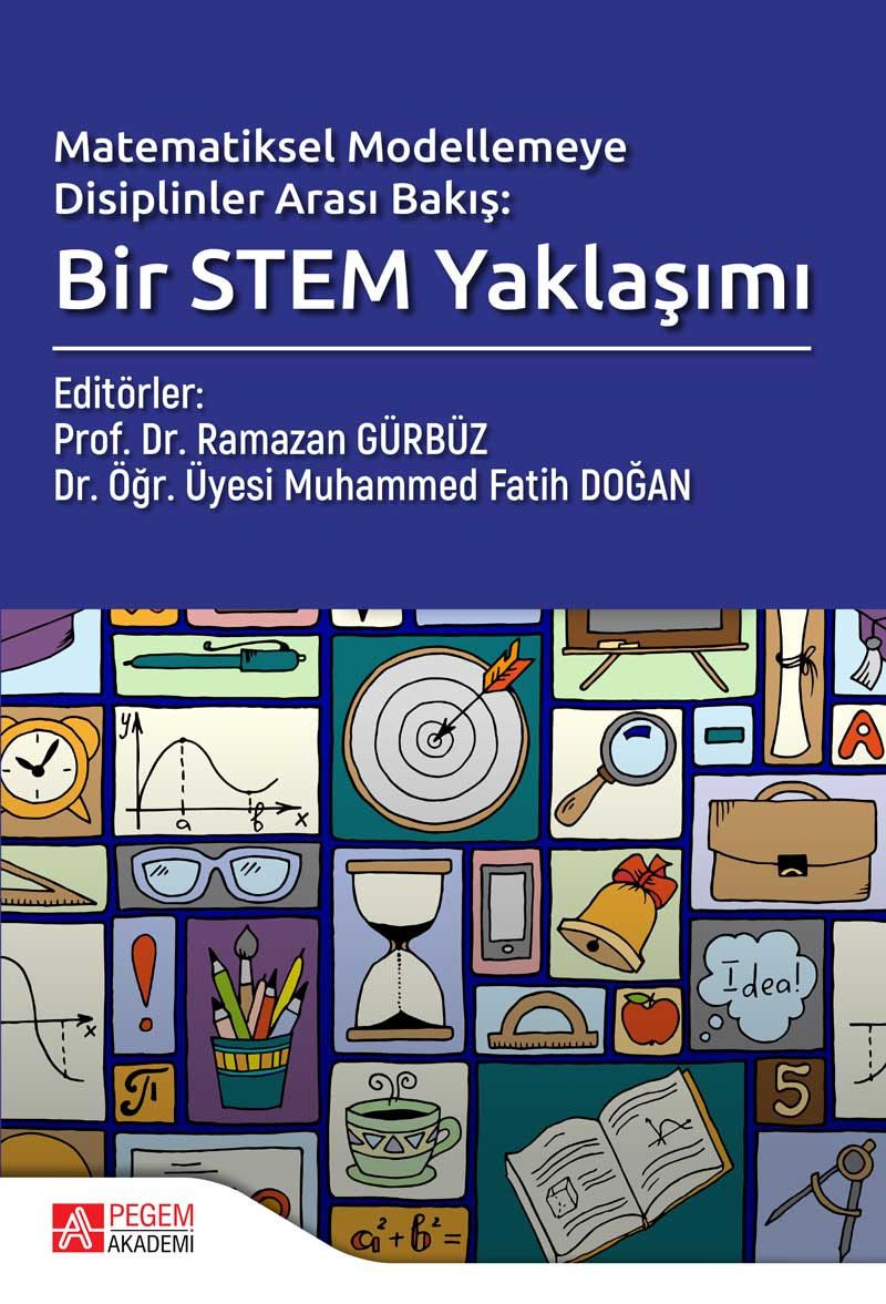 Matematiksel Modellemeye Disiplinler Arası Bakış: Bir STEM Yaklaşımı kitap kapağı