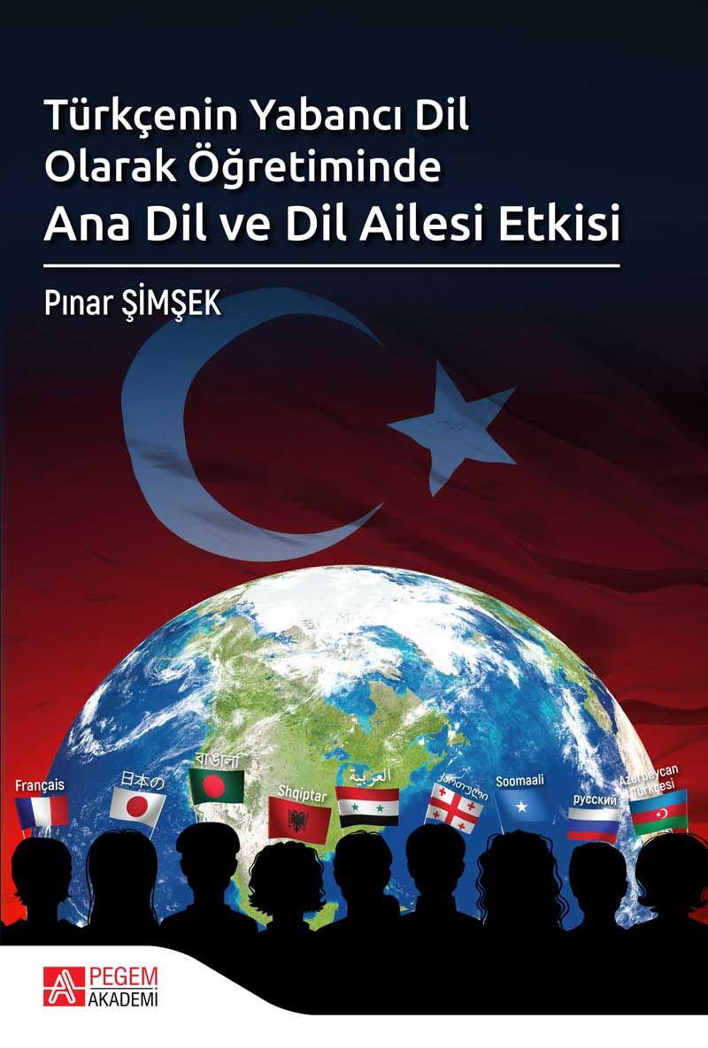 Türkçenin Yabancı Dil Olarak Öğretiminde Ana Dil ve Dil Ailesi Etkisi kitap kapağı
