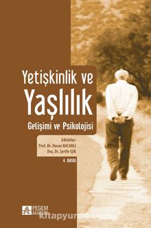 Yetişkinlik ve Yaşlılık Gelişimi ve Psikolojisi kitap kapağı