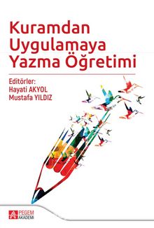 Kuramdan Uygulamaya Yazma Öğretimi kitap kapağı