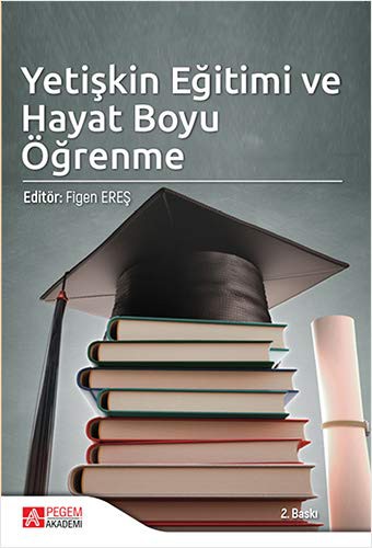 Yetişkin Eğitimi ve Hayat Boyu Öğrenme kitap kapağı